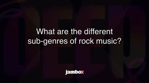 What are the different sub-genres of rock music? - Jambox Blog