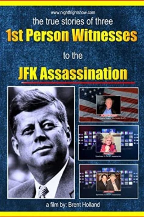 Where to stream JFK Assassination 1st Person Witnesses (2013) online ...