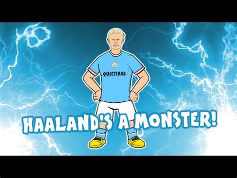 🔥ERLING HAALAND SONG🔥 Haaland's A Monster! (Man City vs Dortmund West ...