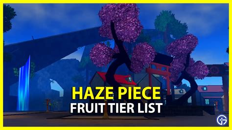 Haze Piece Fruit Tier List (September 2023) - Esports Zip