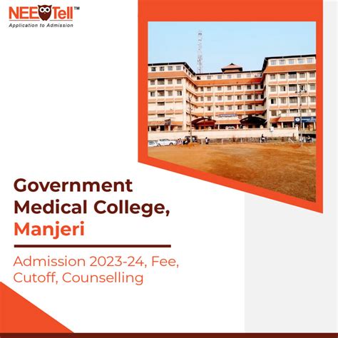 Government Medical College Manjeri Admission 2023-24 - Course & Fees ...