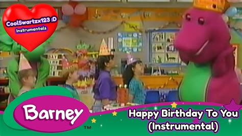 Barney: Happy Birthday To You (Instrumental) - YouTube