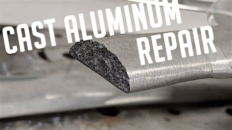 🔥Cast Aluminum Weld Repair - YouTube