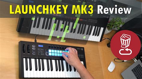 LAUNCHKEY MK3 Review and Tutorial // 25,37 vs 49,61 // Generative ...