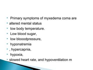 Myxedema coma | PPT