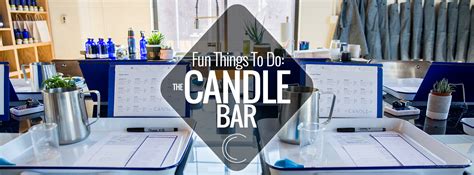 Fun Things to Do: Paddywax Candle Bar | Nashville Guru