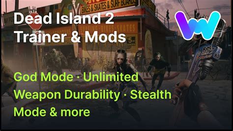 Dead Island 2 Trainer & Mods (God Mode, Unlimited Weapon Durability, One-Hit Kills, & More ...