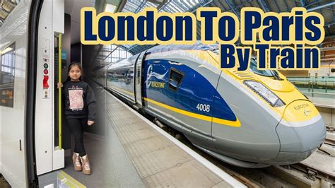 London to Paris by Train ( Eurostar) - YouTube