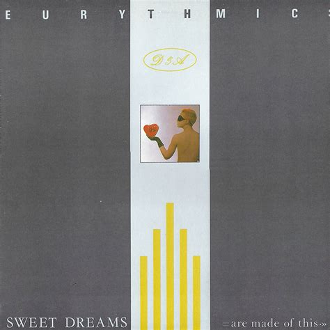 527 Eurythmics – Sweet Dreams (Are Made of This) – 1001 Album Club