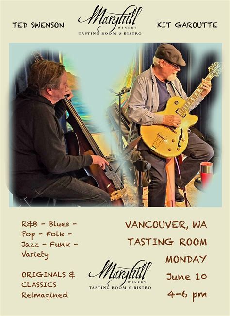 Kit Garoutte and Ted Swenson at Maryhill Winery – Events