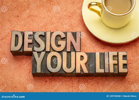 Design Your Life Words in Wood Type Stock Photo - Image of letterpress, wood: 149730280