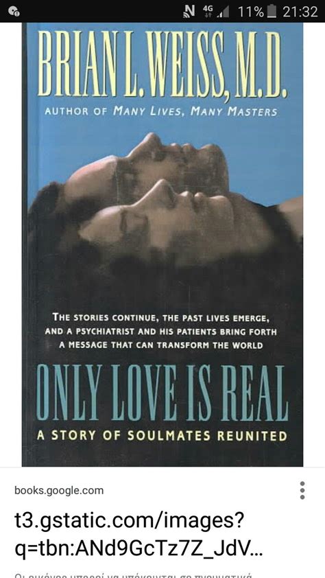 Brian weiss | Brian weiss, Only love is real, Goodreads books