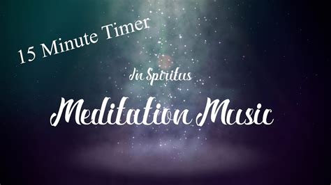 15 Minute Meditation Music with Timer – Dewdrop