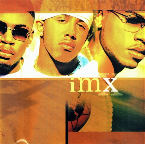 I Wanna Be A New Jack: IMx - IMx (2001)