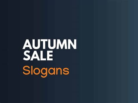 831+ Catchy Autumn Sale Slogans And Taglines (Generator + Guide ...