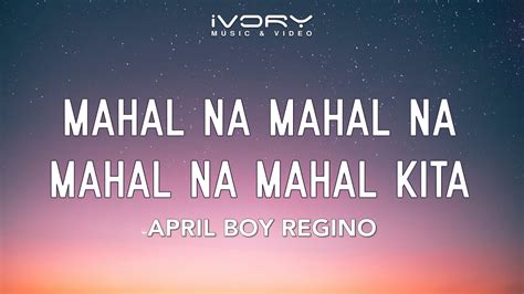 Mahal Na Mahal Na Mahal Na Mahal Kita - April Boy Regino | Shazam