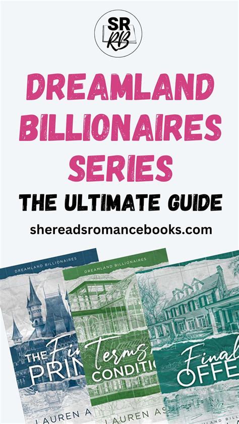 Dreamland Billionaires Series: The Ultimate Guide to this Fan-Favorite Series – She Reads ...