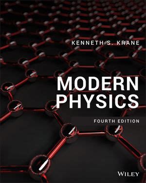 Krane: Modern Physics, 4th Edition - Instructor Companion Site