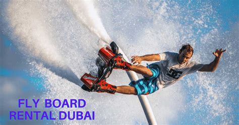 Fly Board Rental Dubai - Yacht Rental Place