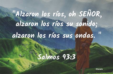 La Biblia - Salmos - 93:3