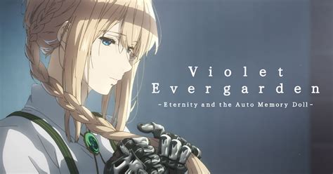 Violet Evergarden – Eternity and the Auto Memory Doll – - In Cinemas December 5