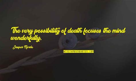 Death Demise Quotes: top 21 famous quotes about Death Demise