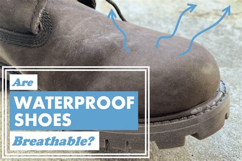 Are waterproof shoes breathable? – WaterproofLiving