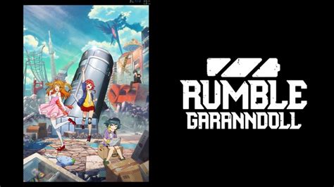 RUMBLE GARANNDOLL - Watch on VRV