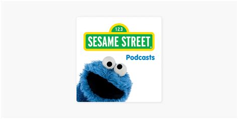 ‎Sesame Street Podcast on Apple Podcasts