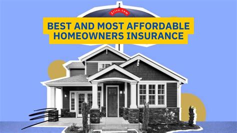 Best And Most Affordable Homeowners Insurance