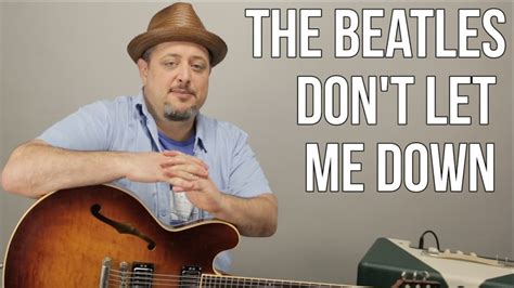 Beatles – Don't Let Me Down – How to Play on Guitar – Lesson Tutorial ...