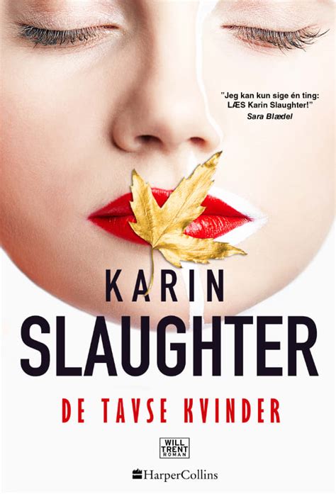 Karin Slaughter · Will Trent og Sara Linton 10: De tavse kvinder (Bound ...