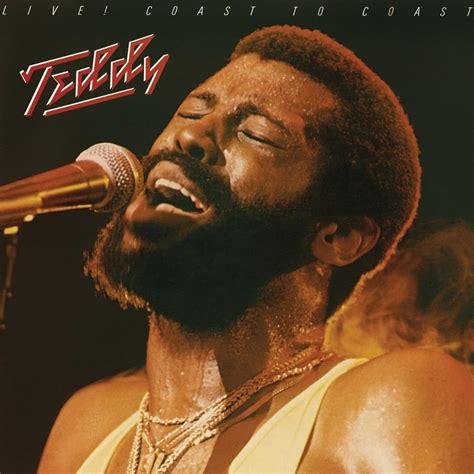 When did Teddy Pendergrass release Live! Coast To Coast?