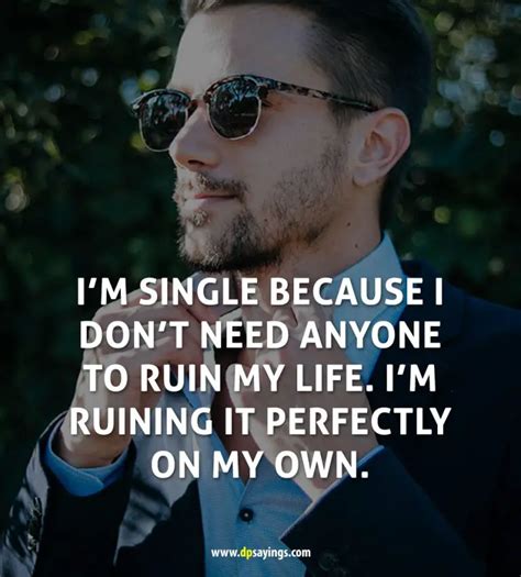 60 Being Single And Funny Single Quotes And Sayings - DP Sayings