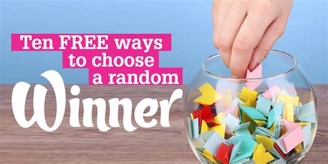 10 FREE ways to choose a random winner – SuperLucky