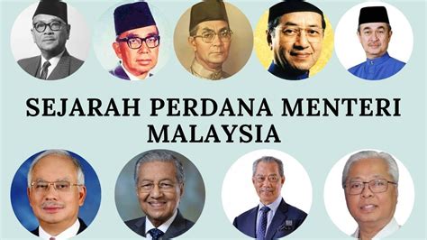 SEJARAH PERDANA MENTERI MALAYSIA (PERTAMA HINGGA KE-9) - YouTube