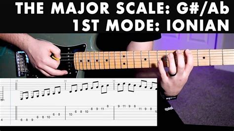 G#/Ab Major Scale Guitar - 1st Mode: Ionian With Tabs in 2022 | Major scale, Guitar, Guitar scales