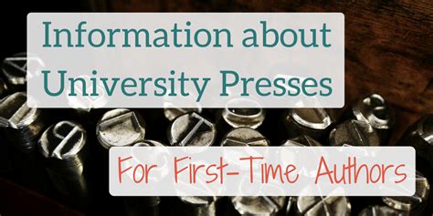 University Presses: 4 Things First Academic Book Authors Must Know