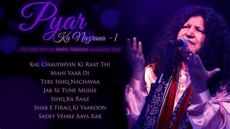 Abida Parveen Romantic Sufi Hits - Pyar Ka Nazrana 1 - Pakistani Popular Romantic Ghazals ...