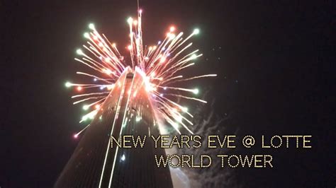 New Year's Eve at Lotte World Tower (Fireworks) - YouTube