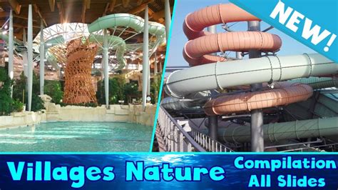 ALL WATER SLIDES at Villages Nature, Aqualagon - NEW Indoor water park ...