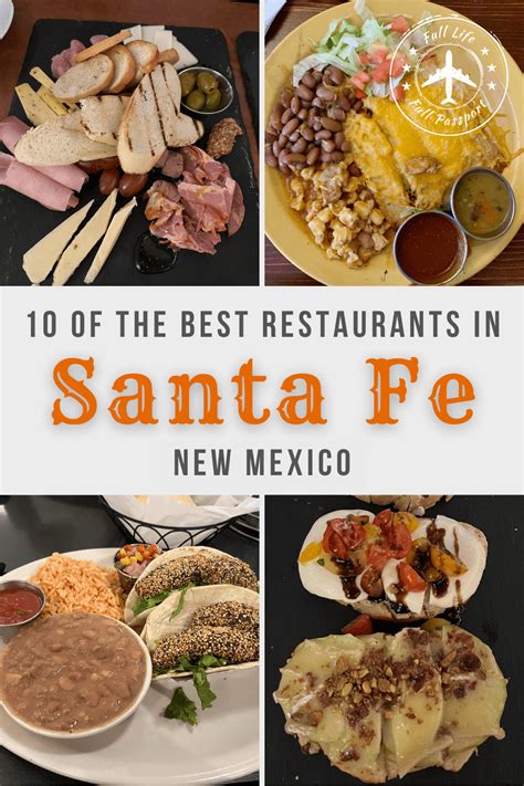 10 of the Best Restaurants in Historic Santa Fe, New Mexico - Full Life ...