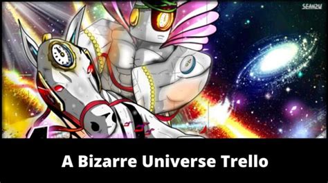 A Bizarre Universe Trello Link & Discord(Official) [January 2025] - MrGuider