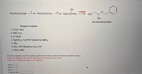 Solved sec-butyl benzyl ether Reagents Available 1. | Chegg.com