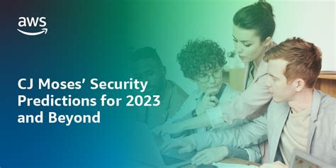 New ebook: CJ Moses’ Security Predictions in 2023 and Beyond | AWS ...