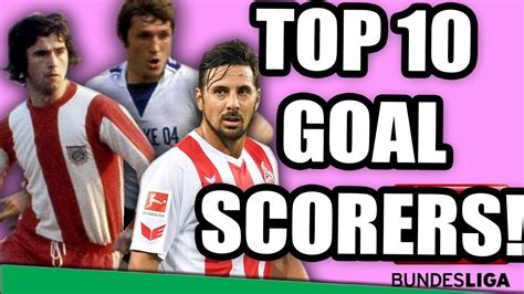 Top 10 Bundesliga Goal Scorers Of All Time! 2017 - YouTube