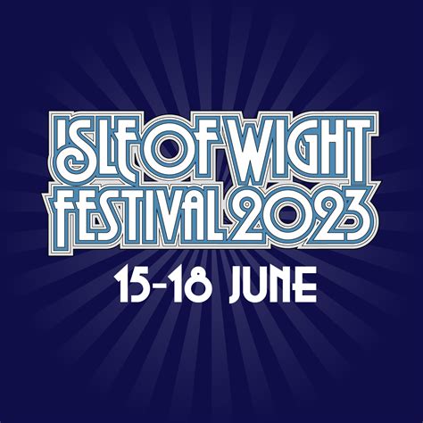 The Isle of Wight Festival - Explore the Isle of Wight