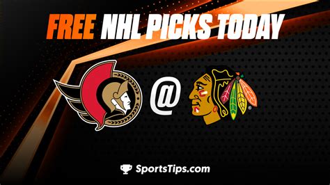 Free NHL Picks Today: Chicago Blackhawks vs Ottawa Senators 3/6/23