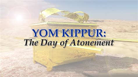 Yom Kippur: The Day of Atonement - Fellowship Church of Winter Springs