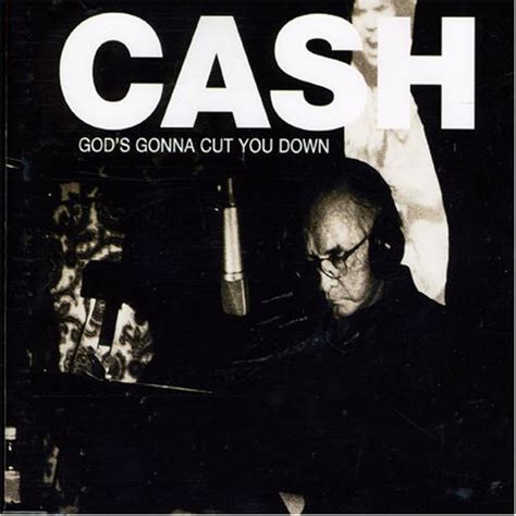 Cash, Johnny - God's Gonna Cut You Down - Amazon.com Music